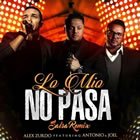 Lo Mío No Pasa (Salsa Remix)