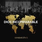 Dios Incomparable (Single)