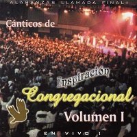Cánticos de Inspiración Congregacional Volumen I