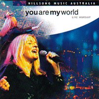 You Are My World