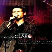 Ayer te vi fue mas claro que la Luna (en Vivo)