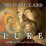 Luke - A World Turned Upside Down