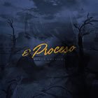 El Proceso (Single)