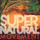 Supernatural Movement