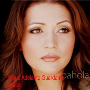 Sigue Adelante / Guardame Señor