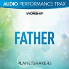 Father (Audio Performance Trax)