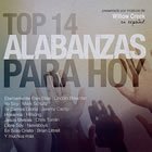 Top 14 Alabanzas Para Hoy