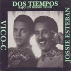 Dos Tiempos Bajo un Mismo Tono